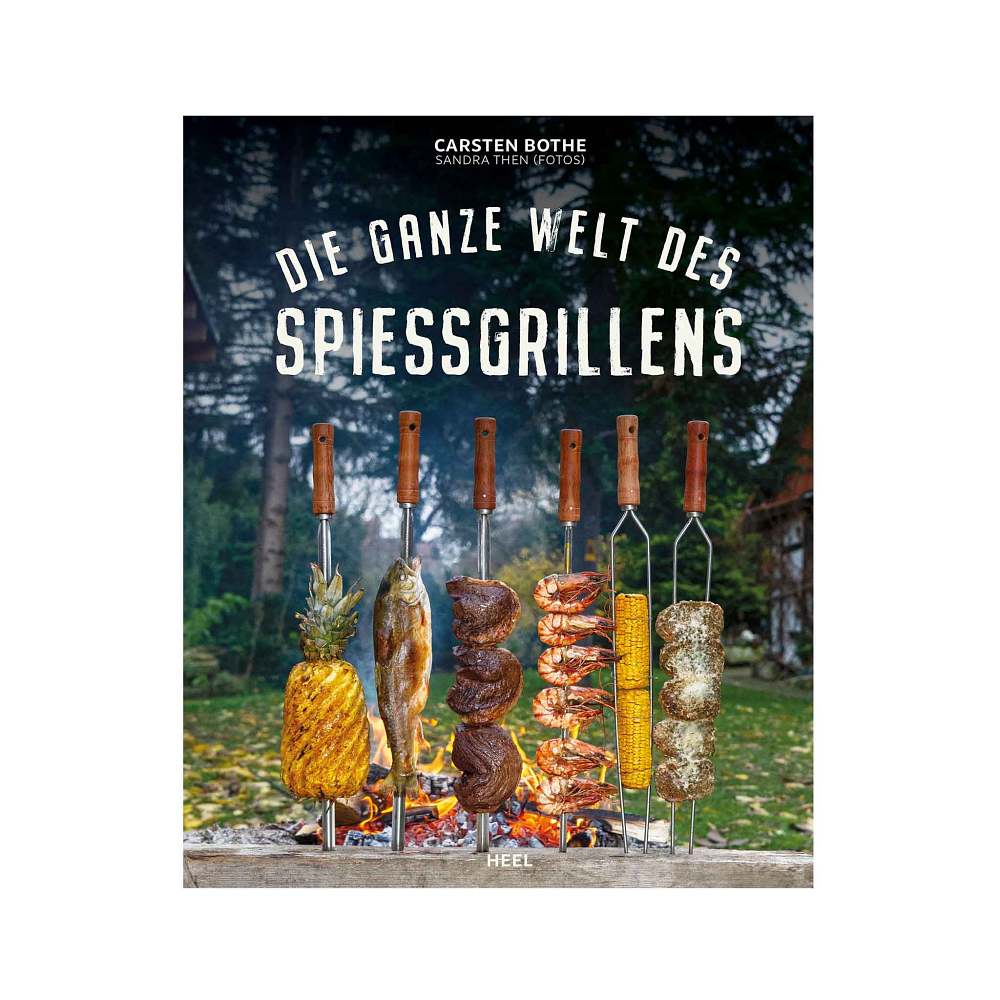 Buch Die ganze Welt des Spießgrillens